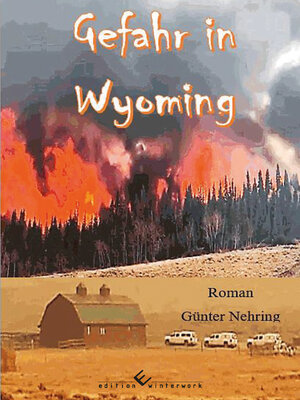 cover image of Gefahr in Wyoming